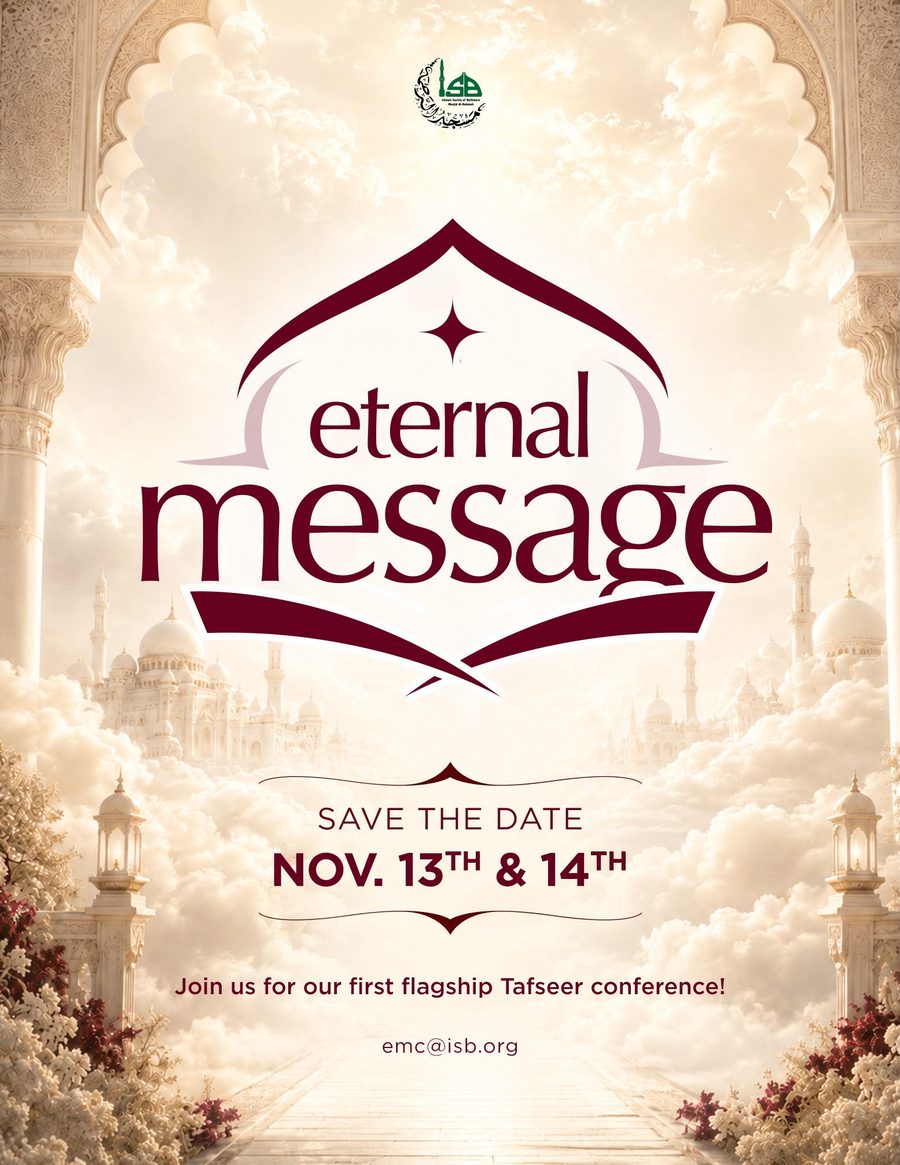 The Eternal Message conference flier: save the date, November 13th and 14th. Join us for our first flagship Tafseer conference.